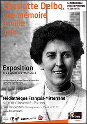 Mdiathque Franois Mitterrand, Poitiers - Exposition : Charlotte Delbo, une mmoire  mille voix
