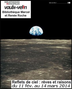 Bibliothque Marcel et Rene Roche, Vaulx-en-Velin - Exposition : Reflets de ciel, rves et raisons