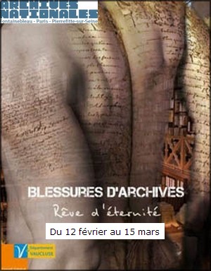 Archives Nationales - Le Caran - Exposition : Blessures d'archives, rve d'ternit