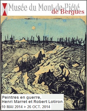 Muse du Mont-de-Pit de Bergues - Exposition : Peintres en guerre, Henri Marret et Robert Lotiron