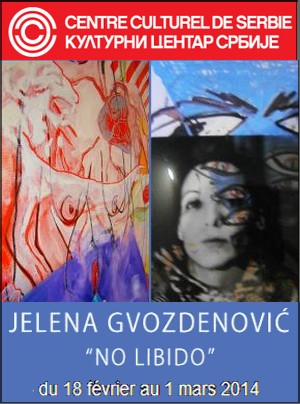 Centre Culturel de Serbie - Exposition : Jelena Gvozdenovic