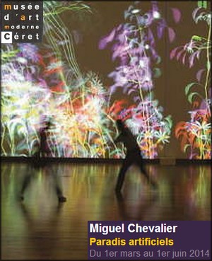 Muse d'Art Moderne de Cret - Exposition : Miguel Chevalier, Paradis artificiels