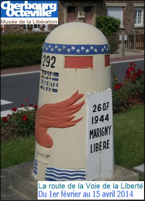 Muse de la Libration, Cherbourg - Exposition : La route de la Voie de la Libert
