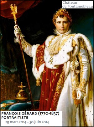 Chteau de Fontainebleau - Exposition : Franois Grard (1770-1837) portraitiste peintre des rois,roi des peintres