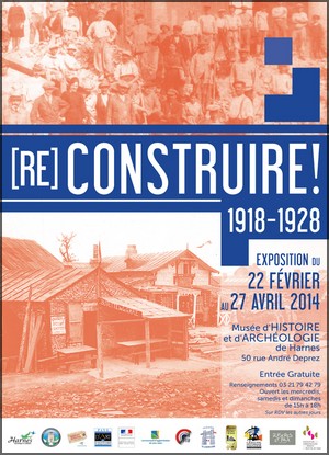 Muse dHistoire et dArchologie, Harnes - Exposition : Reconstruire !