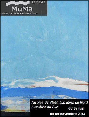 Muse d'Art Moderne Andr Malraux, Le Havre - Exposition Nicolas de Stal. Lumires du Nord. Lumires du Sud