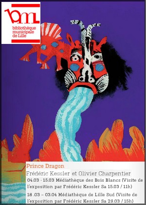 Bibliothque Municipale, Lille - Exposition : Prince Dragon
