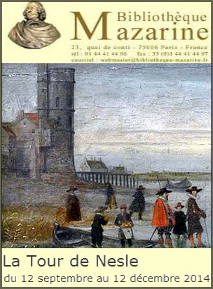 Bibliothque Mazarine - Exposition : La Tour de Nesle