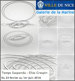 Galerie de la Marine, Nice - Exposition : Elias Crespin, Temps Suspendu