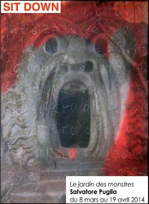 Galerie Sit Down - Exposition : Salvatore Puglia, Le jardin des monstres