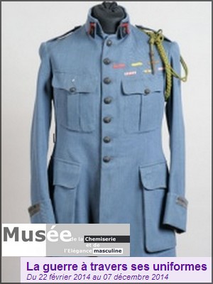 Muse de la Chemiserie et de l'lgance masculine - Exposition : La guerre  travers ses uniformes