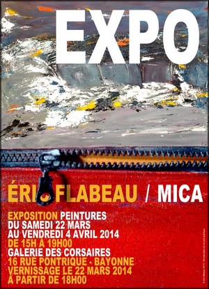 Galerie des Corsaires, Bayonne - Exposition : Eric Flabeau & Mica