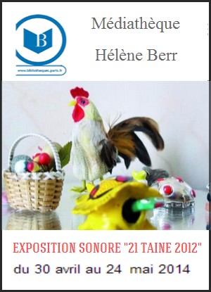 Mdiathque Hlne Berr - Exposition : 21 Taine 2012 