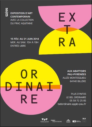 Bel Ordinaire, espace d'art contemporain, Billre - Exposition : Extraordinaire avec les oeuvres de la collection FRAC Aquitaine