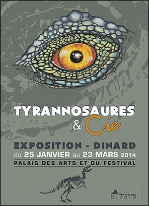 Palais des Arts et du Festival, Dinard - Exposition : Tyrannosaures & Cie