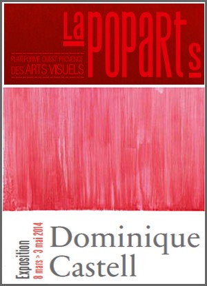 La POPARTs, Istres - Exposition : Dominique Castell, Rose allumette