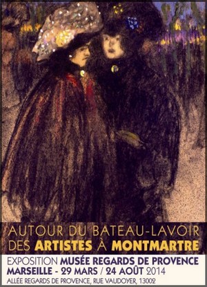 Muse Regards de Provence, Marseille - Exposition : Autour du Bateau-Lavoir