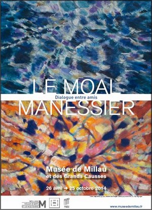 Muse de Millau et des Grands Causses - Exposition : Jean le Moal & Alfred Manessier, Une aventure humaine et picturale