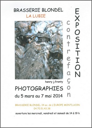 Brasserie Blondel La Lubie, Montluon - Exposition : Henry J. Fronty, Contrefaon