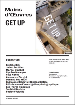 Mains d'Oeuvres, Saint-Ouen - Exposition : Get up