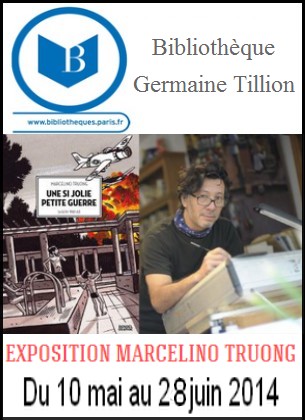 Bibliothque Germaine Tillon - Exposition : Marcelino Truong 