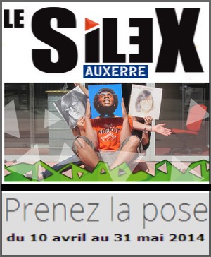 Le Silex, Auxerre - Exposition : Prenez la pose