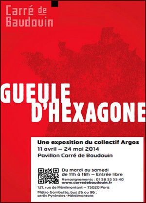 Carr Baudouin XXme - Exposition : Gueule dHexagone