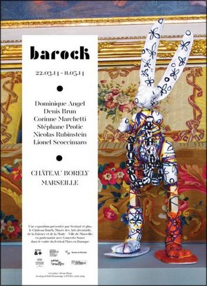 Chteau Borly - Muse des Arts Dcoratifs, de la Faence et de la Mode, Marseille - Exposition : Barock