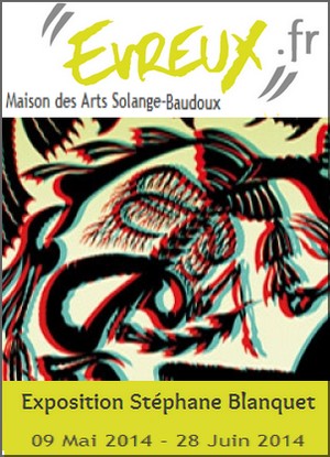 Maison des Arts Solange-Baudoux - Exposition : Stphane Blanquet