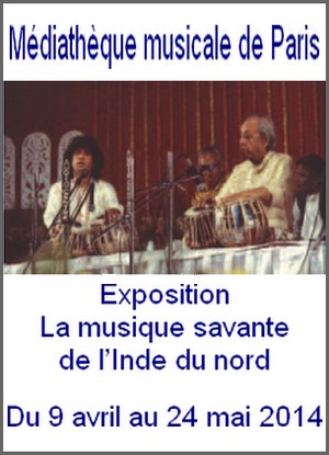 Mdiathque Musicale de Paris - Exposition : La musique savante de lInde du nord