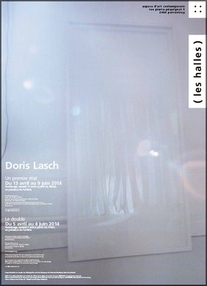 EAC (Les Halles) Espace Art Contemporain  Porrentruy (CH) - Exposition : Doris Lasch, Un Premier tat