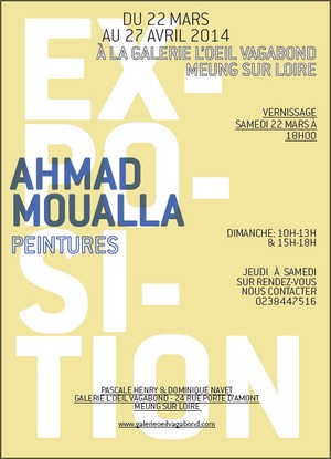 L'Oeil Vagabond, Meung sur Loire - Exposition : Ahmad Moualla