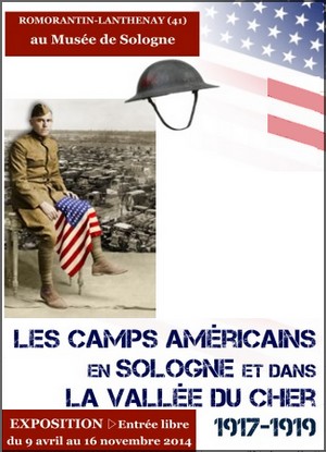 Muse de Sologne, Romorantiun-Lanthenay - Exposition : Les Camps amricains en Sologne et dans la Valle du Cher 1917 -1919