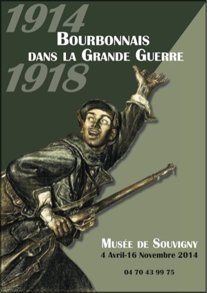 Muse de Souvigny - Exposition : 1914-1918 - Mobilisation gnrale, Bourbonnais dans la Grande Guerre