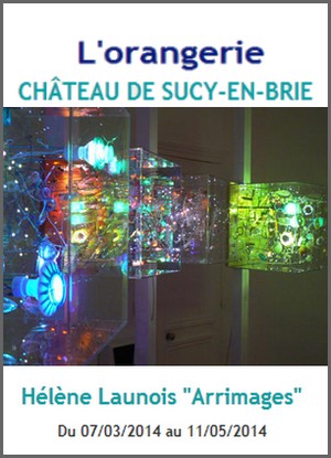 Orangerie du Chteau de Sucy-en-Brie - Exposition : Hlne Launois, Arrimages