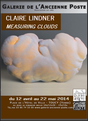 Galerie de l'Ancienne Poste, Toucy - Exposition : Claire Lindner, Measuring clouds