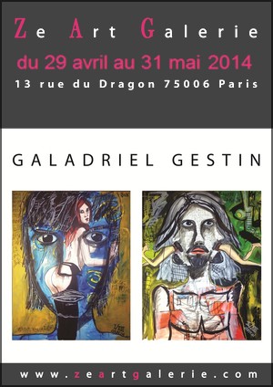 Ze Art Galerie - Exposition : Galadriel Gestin