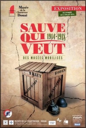 Muse de la Chartreuse, Douai - Exposition : Sauve qui veut. Des muses mobiliss, 1914-1918