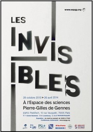Espace Pierre-Gilles de Gennes - Les Invisibles