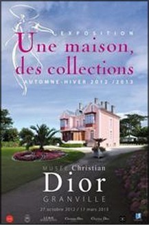 Muse Christian Dior, Granville - Exposition : Une maison, des collections