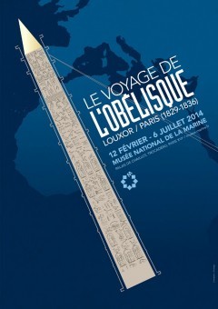 Muse de la Marine - Exposition : Le voyage de l'Oblisque, Louxor-Paris