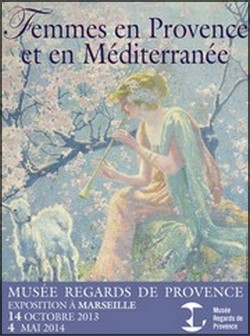 Muse Regards de Provence, Marseille - Exposition : Femmes en Provence et en Mditerrane