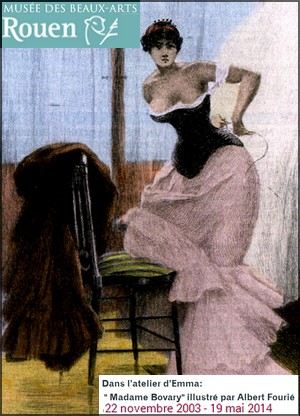 Muse Flaubert, Rouen - Exposition Dans latelier dEmma : Madame Bovary illustr par Albert Fouri