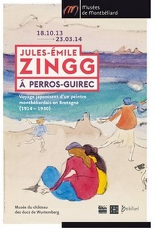 Muse du Chteau des ducs de Wurtemberg, Montbliard - Exposition : Jules-mile Zingg  Perros-Guirec