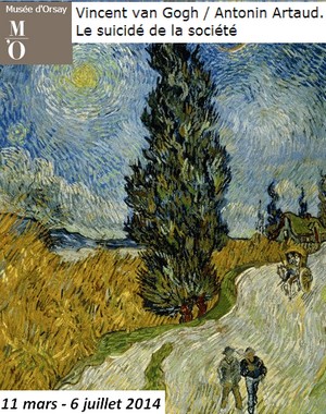 Muse d'Orsay - Exposition : Vincent Van Gogh / Antonin Artaud. Le suicid de la socit
