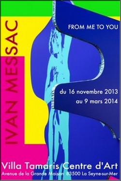 Villa Tamaris Centre d'Art, La Seyne-sur-Mer - Exposition Messac