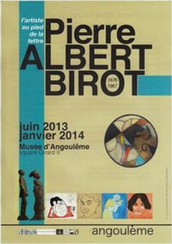 Muse d'Angoulme - Exposition  Pierre Albert-Birot, L'Artiste au pied de la lettre