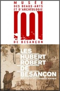 Muse des Beaux-arts et d'Archologie de Besanon - Exposition Les Hubert Robert de Besanon