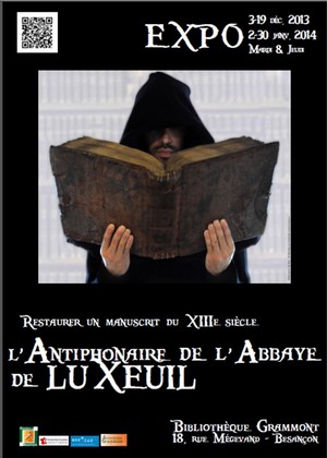 Bibliothque Grammont, Besanon - Exposition : lAntiphonaire de labbaye de Luxueil