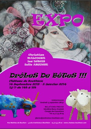 Chteau de Bouthon - Exposition Drles de Btes !!!